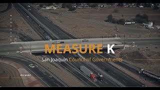How Measure K Improves the Lives of San Joaquin Residents