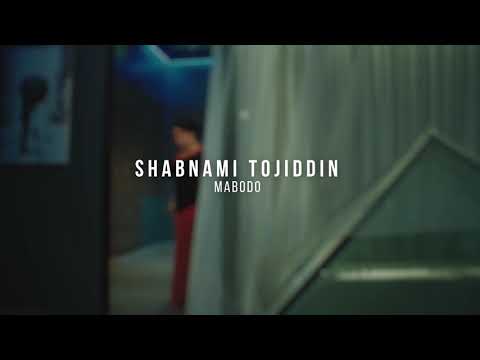 Шабнами Тоҷиддин мабодо Пурра Shabnami Tojiddin Mabodo 2020 