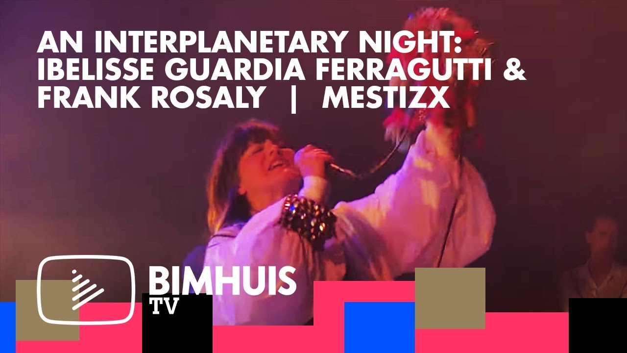 BIMHUIS TV Presents: An Interplanetary Night: Ibelisse Guardia Ferragutti & Frank Rosaly: MESTIZX