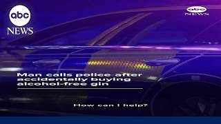Man calls police after accidentally buying alcohol-free gin Man calls police after accidentally buying alcohol-free gin