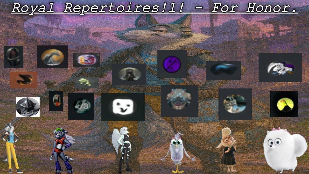 Royal Repertoires!1! - For Honor/Call of Duty: Cold War.