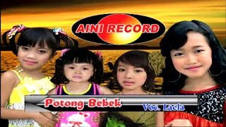 Download lagu Laela - Potong Bebek Angsa