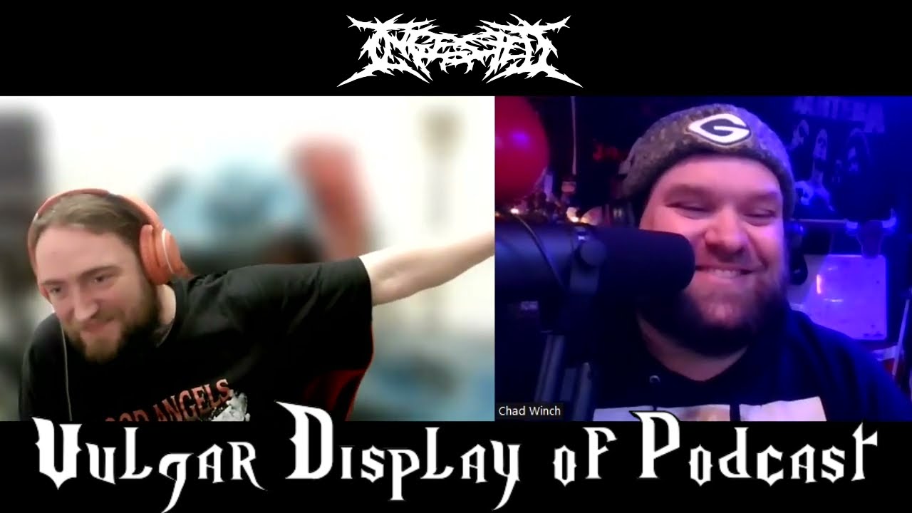 Ingested (Jason Evans) - Vulgar Display of Podcast