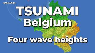 Tsunami Simulation of Belgium! Four Wave Heights
