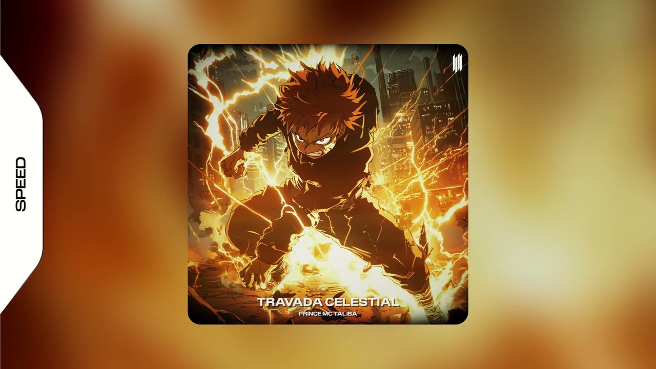 TRAVADA CELESTIAL  -  PRINCCE, MC TALIBÃ (SPEED)
