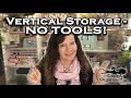 Unbelievable budget friendly no tool vertical storage solution