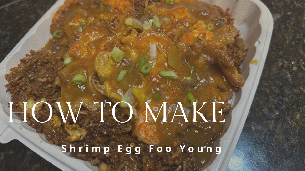 Homemade Shrimp Egg Foo Young – The Perfect Pair to Fried Rice (Part 2)