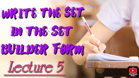 Write The Following Sets in set builder Form| Exercise 17.1 | Qno 2 | Lecture 5