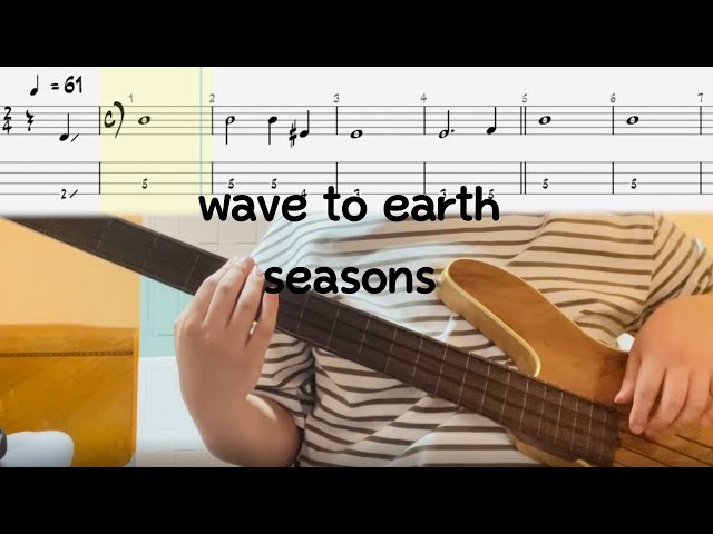 wave to earth - seasons | Bass Cover + TAB (베이스 커버 악보)