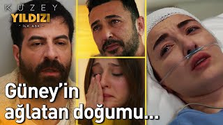 Güney'in Ağlatan Doğumu...😢😢 - Kuzey Yıldızı İlk Aşk