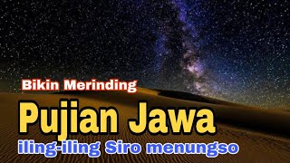 PUJIAN JAWA: Iling-iling siro menungso