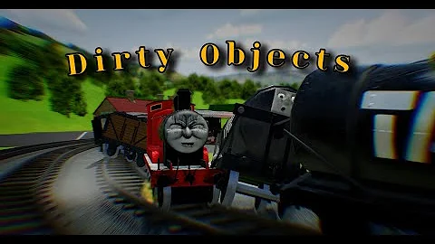 Dirty Objects | Sodor Online remake