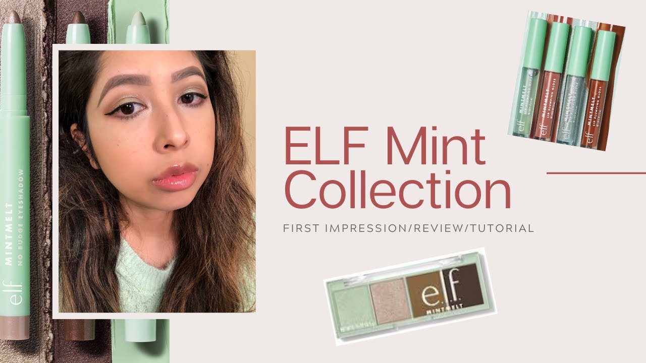 ELF Mint Collection - First impressions/review/tutorial