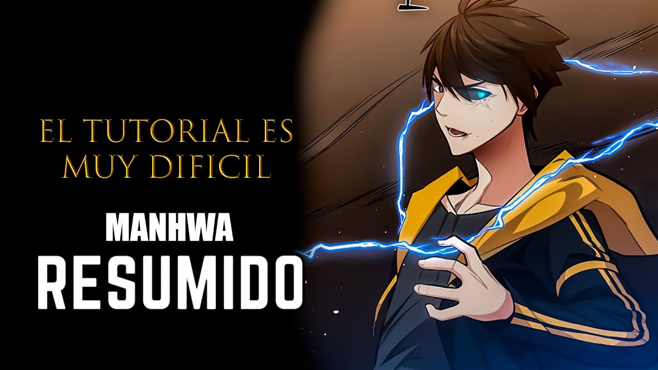 ⚡ DEBE COMPLETAR EL TUTORIAL EN LA DIFICULTAD INFERNAL | RESUMEN MANHWA