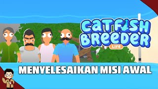 MENYELESAIKAN MISI AWAL BERSAMA AYAH, MAMAH DAN PAK KUMIS DI GAME CATFISH BREEDER LIFE screenshot 3