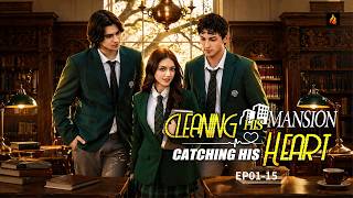 Famous 👑 Cleaning His Mansion, Catching His Heart EP01-15 | The Maid’s Daughter Came Back Stronger 🔥 Profile