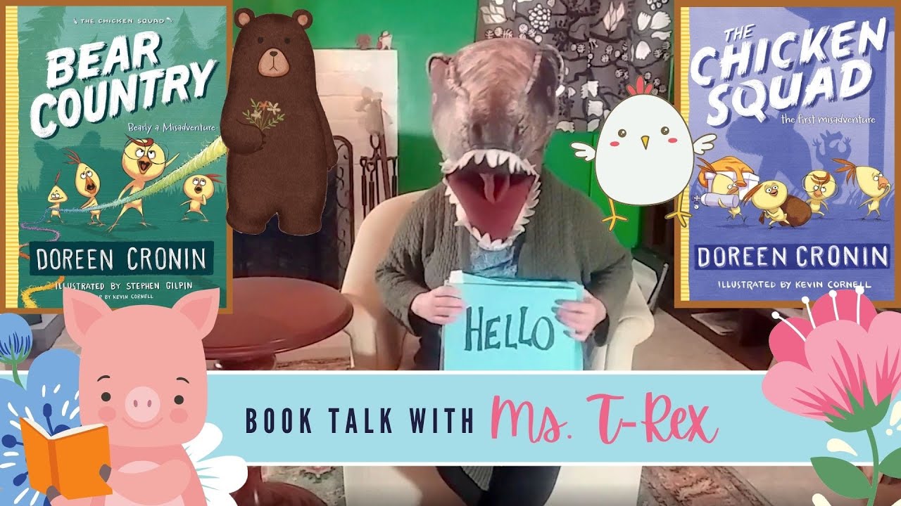 Book Talk with Ms. T-Rex – "The Chicken Squad" Series by Doreen Cronin
