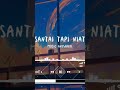 LAGU SANTAI LIBURAN