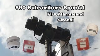 500 Subscribers Special! Sirens and Fire Alarms! | Carstairs - Forth CS8 | Fire Alarms Gent/Hochiki
