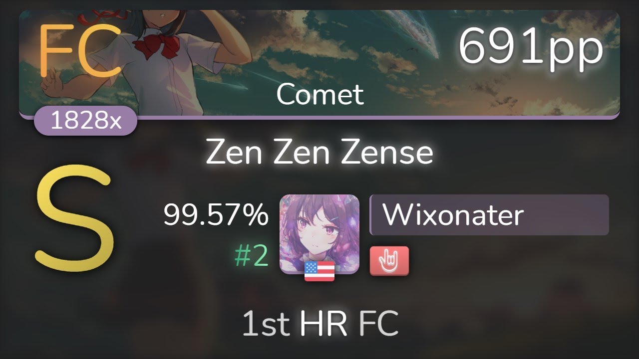 Wixonater | Soraru x Mafumafu - Zen Zen Zense [Comet] 1st +HR FC 99.57% {#2 691pp FC} - osu!