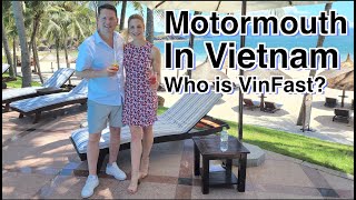 Our trip to Vietnam and who is VinFast?
