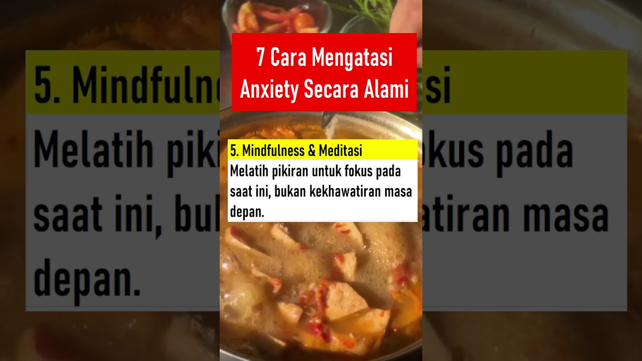 7 Cara Mengatasi Anxiety Secara Alami