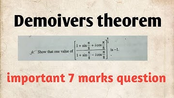 Demoivers theorem 7 marks important questions @srimathworld