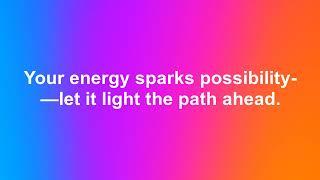 Unlock Your Energy to Ignite Possibilities | Daily Motivation