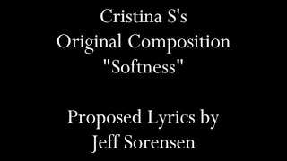 Proposed Lyrics to Cristina Ss Softness