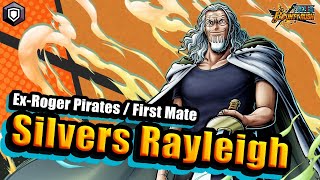 【ONE PIECE BOUNTYRUSH】Ex-Roger Pirates / First Mate Silvers Rayleigh