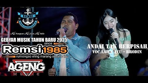 Andai Ta Berpisah - Brodin & Laila || Ageng Music || Remsi