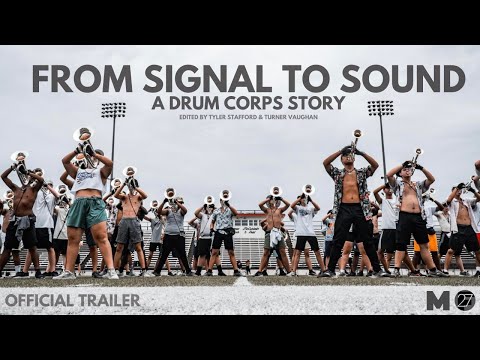 From Signal to Sound | A Drum Corps Story