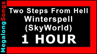 Two Steps From Hell - Winterspell (SkyWorld) Sky World [2 steps from hell] 🔴 [1 HOUR] ✔️