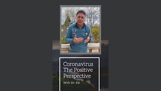 Famous Coronavirus, The Positive Perspective Profile
