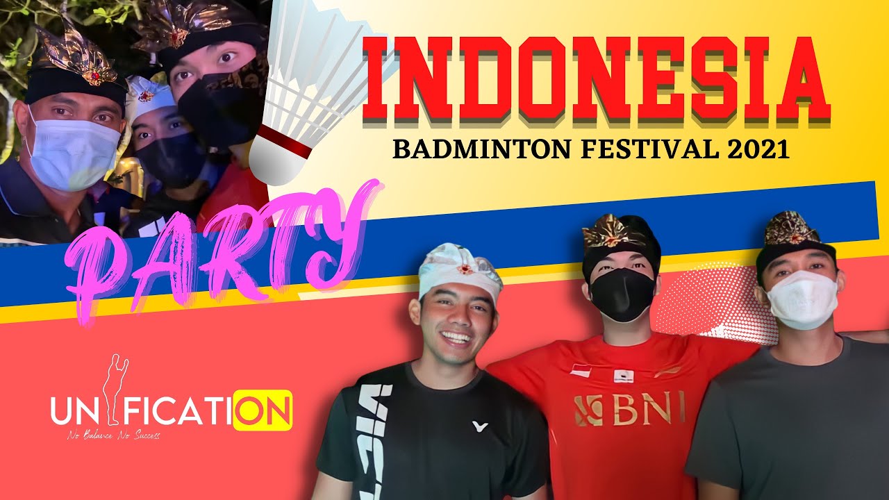 Welcome Party Indonesia Badminton Festival Day 1