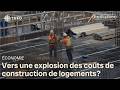 New Construction Standards In Quebec Will Drive Up Housing Costs 