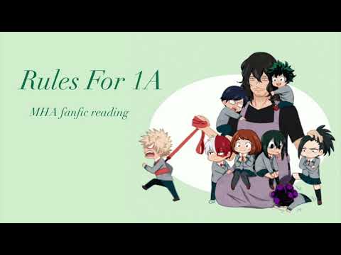Rules For 1A MHA Podfic [Crack! rules fic](fanfic reading)