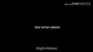 Dear teman sekelas.