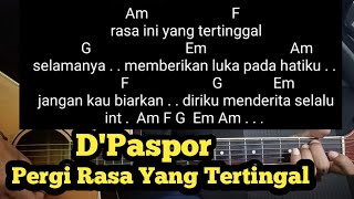 Kunci Gitar Pergi Rasa Yang Tertingal -  D' Paspor ( Tutorial Untuk Pemula ) By De Kunta