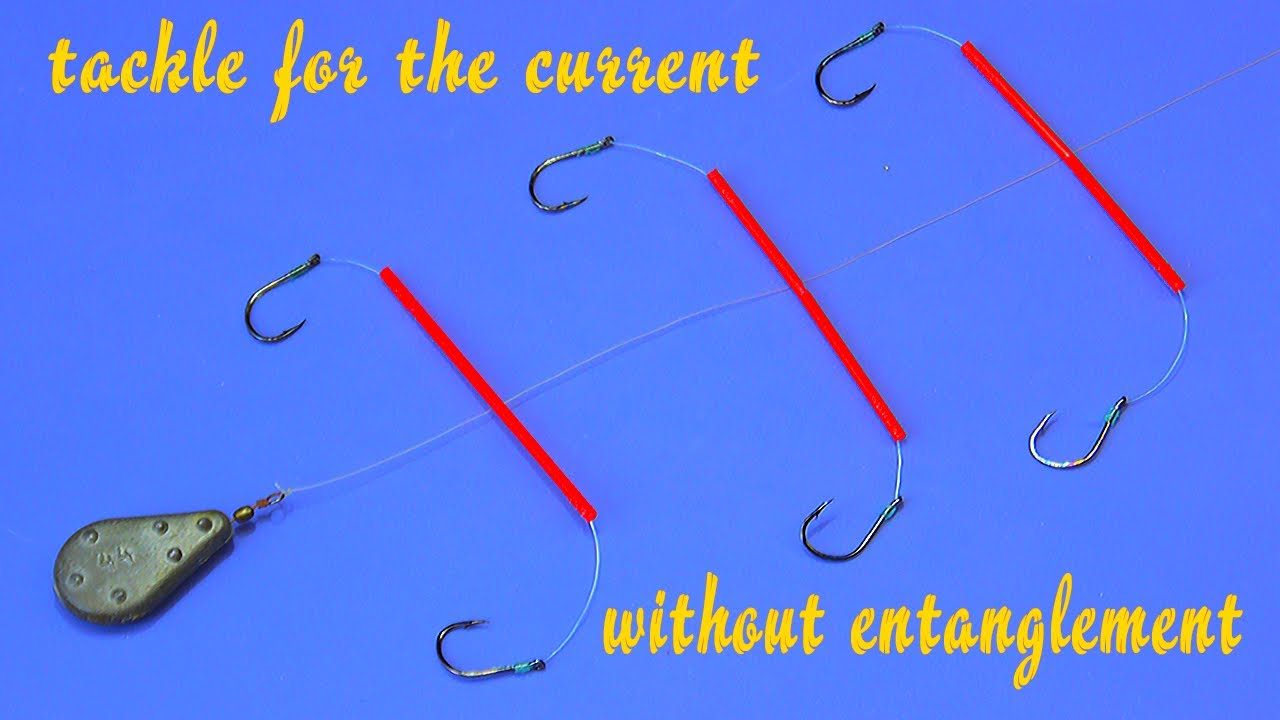 The best fishing tackle for the current without entanglement Fishing
