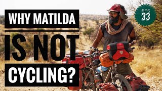 Stories of cycling in EAST AFRICA Namibia Tanzania Uganda Botswana Zambia EPS 33