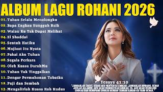 Download lagu Lagu Rohani Putri Siagian Full Album 2026 - Tuhan Selalu Menolongku | Lagu Rohani Terbaru 2026