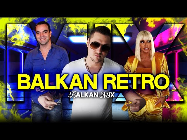 BALKAN PARTY MIX 2024 # RETRO EDITION (Vlada Matovic, Dara Bubamara, MC Yankoo..) class=