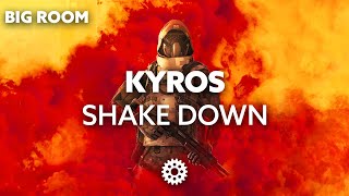 Kyros - Shake Down