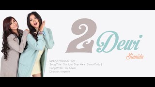 2Dewi - Sianida ( Siap Nikah Sama Duda ) Official Video Reupload ver HD
