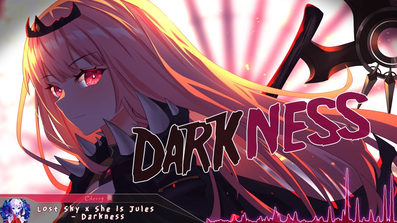 Lost Sky x she is Jules – Darkness. Darkness Lost Sky. Nightcore the Darkness. Lost Sky x she is Jules - Darkness [NCS release] обложка песни. Lost in darkness