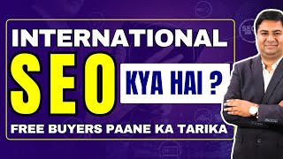 What Is International SEO | How to Rank on Google in Other Countries – SEO for Exporters | Globax