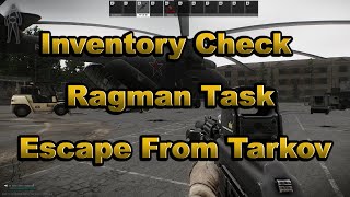 Inventory Check  Ragman Task Guide Escape From Tarkov