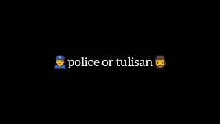 Vines 02 moramag police bai! | DLI OY! TULISAN TO |