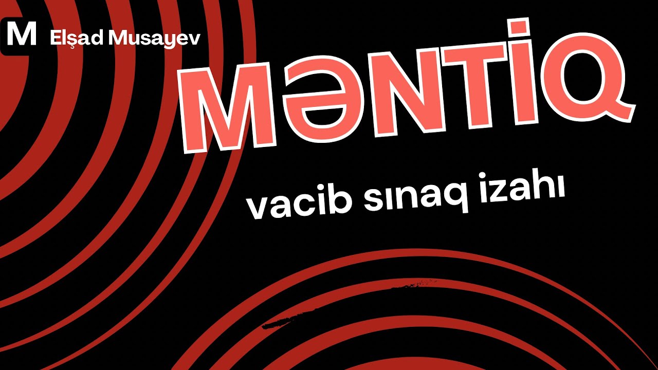 Məntiqdən qəbul sualları, izləmədən imtahana getmə